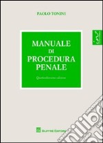 Manuale di procedura penale libro