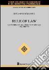 Rule of law. La possibilità del contenuto morale del diritto libro