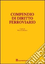 Compendio di diritto ferroviario