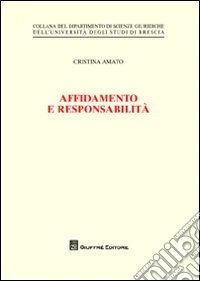Affidamento e responsabilità