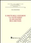 Il diritto delle successioni e le nuove regole di assegnazione della ricchezza libro