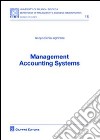 Management accounting systems libro di Inghirami Iacopo E.