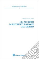 Gli accordi di ristrutturazione del debito libro