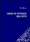 Causa ed efficacia dell'atto libro