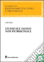 Studio sul danno non patrimoniale libro