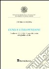 Extra e ultra petizione. Studio sui limiti del dovere decisorio del giudice civile libro di Barletta Antonino