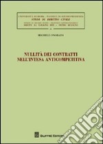 Nullità dei contratti nell'intesa anticompetitiva libro