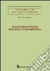 Nullità dei contratti nell'intesa anticompetitiva libro di Onorato Michele