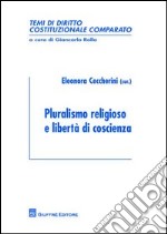 Pluralismo religioso e libertà di coscienza libro