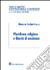 Pluralismo religioso e libertà di coscienza libro