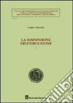 La sospensione dell'esecuzione