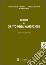 Manuale di diritto della navigazione libro