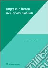 Impresa e lavoro nei servizi portuali libro di Xerri A. (cur.)