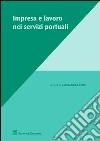 Impresa e lavoro nei servizi portuali libro