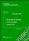 Il sistema costituzionale italiano. Vol. 5: Elementi di diritto costituzionale comparato libro di Rolla Giancarlo