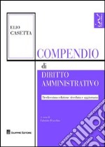 Compendio di diritto amministrativo libro