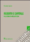 Reddito e capitale nell'economia dell'impresa libro di Capaldo Pellegrino