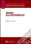 Seminari sulla responsabilità libro