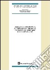 Dalla crisi economica al pareggio di bilancio: prospettive, percorsi e responsabilità. Atti del 58° Convegno di studi (Varenna, 20-22 settembre 2012) libro