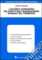 L'accordo antidumping nel diritto dell'organizzazione mondiale del commercio libro