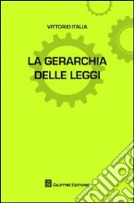 La gerarchia delle leggi libro