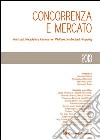 Concorrenza e mercato. Antitrust, regulation, consumer welfare, intellectual property libro