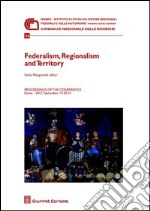 Federalism, regionalism and territory libro