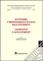 Autonomia e responsabilità sociale dell'Università. Governance e accountability libro