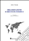 Organizzazione e diritto di internet libro