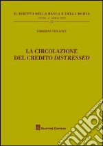 La circolazione del credito «distressed» libro