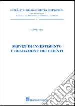 Servizi di investimento e gradazione dei clienti