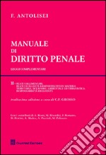 Manuale di diritto penale. Leggi complementari. Vol. 2 libro