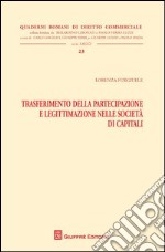 Trasferimento della partecipazione e legittimazione nelle società di capitali libro