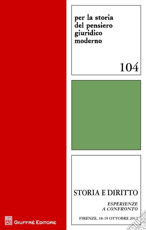 Storia e diritto. Esperienze a confronto