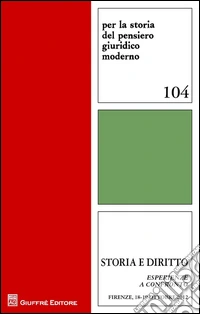 Storia e diritto. Esperienze a confronto libro