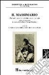 Il massimario. Proverbi annotati di diritto comparato. Liber amicorum in onore di Gabriele Crespi Reghizzi libro