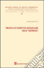 Profili di diritto singolare dell'impresa