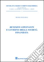 Business covenants e governo della società finanziata