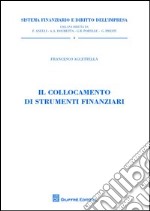 Il collocamento di strumenti finanziari