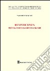 Reviviscenza. Vicenda di obbligazioni e garanzie libro di Pescatore Valerio