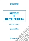 Istituzioni di diritto pubblico. Nel contesto europeo libro