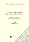 L'Europa e lo sport. Profili giuridici, economici e sociali libro