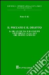 Il peccato e il delitto. La relazione tra due concetti fondamentali alla luce del diritto canonico libro