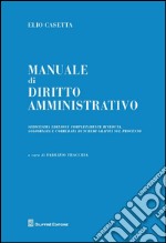 Manuale di diritto amministrativo libro