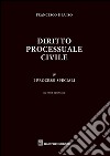 Diritto processuale civile. Vol. 4: I processi speciali libro