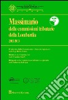 Massimario delle commissioni tributarie della Lombardia 2012-2013 libro