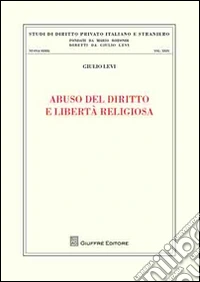 Abuso del diritto e libertà religiosa