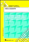 La contabilità generale e i processi amministrativi nel sistema amministrativo integrato libro