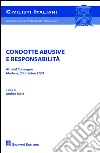 Condotte abusive e responsabilità. Atti del Convegno (Modena, 23 ottobre 2009) libro di Mora A. (cur.)