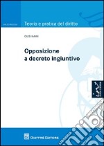 Opposizione a decreto ingiuntivo